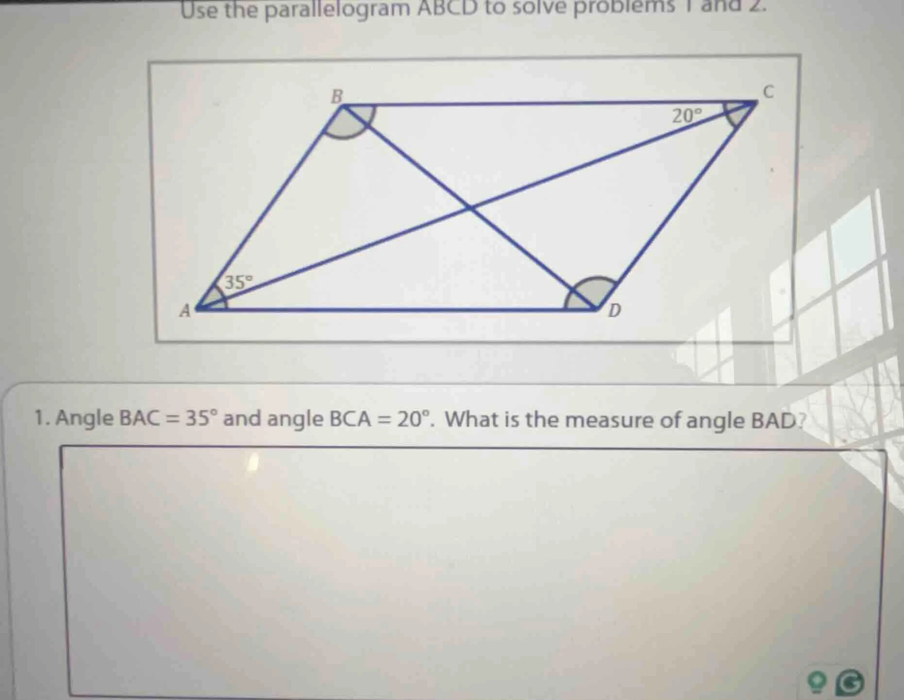 use the parallelogram abcd to solve problems 1 and 2. 1. angle bac = 35…