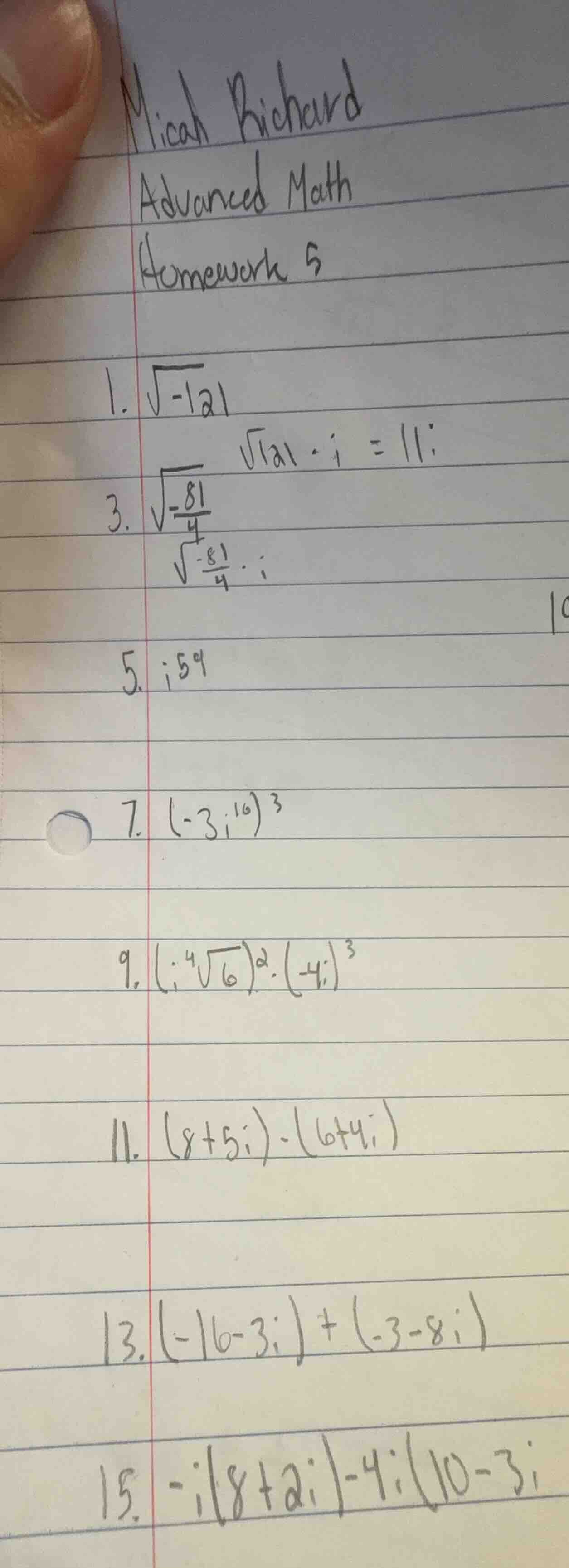micah richard advanced math homework 5 1. \\(\\sqrt{-121}\\) \\(\\sqrt{…