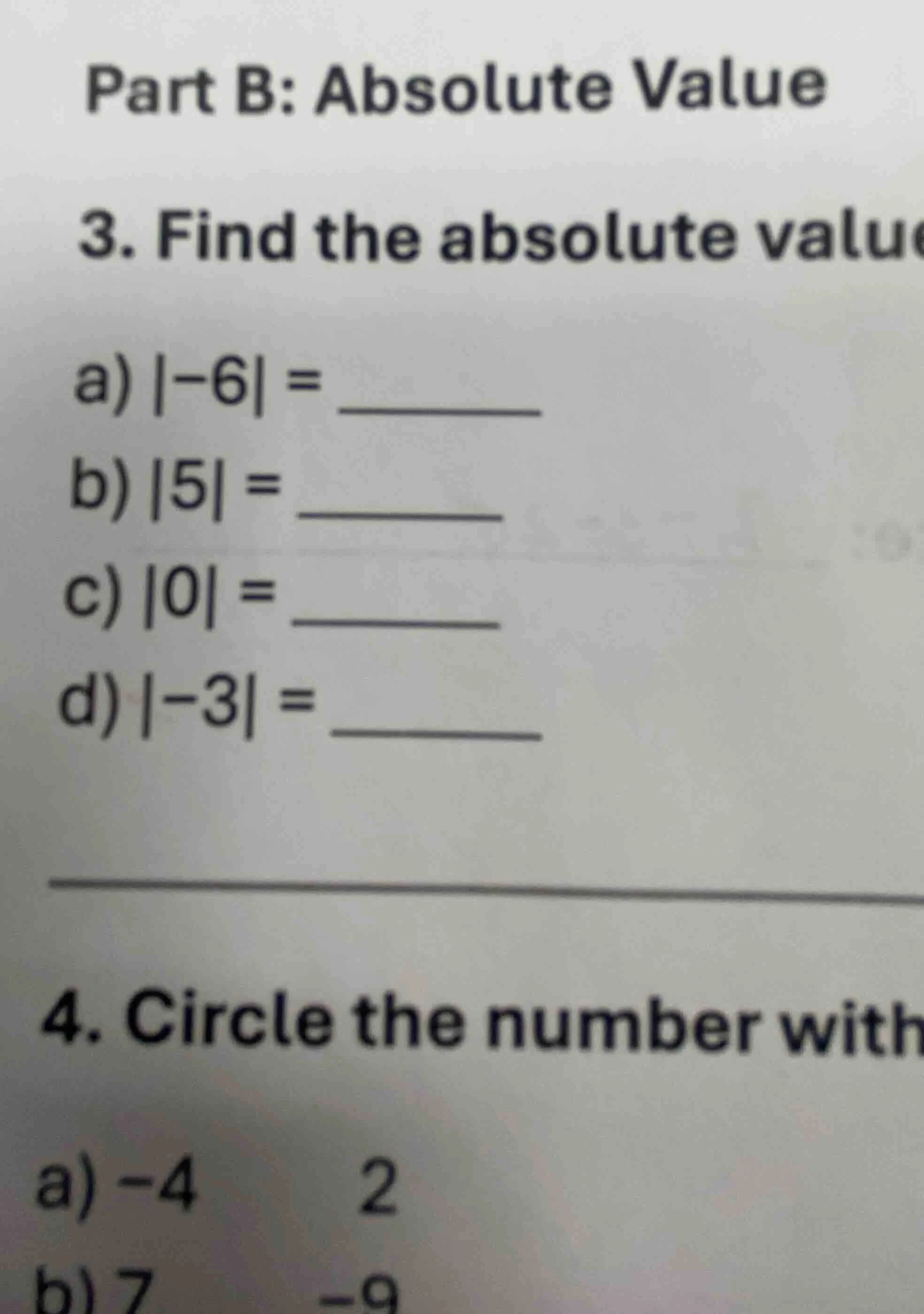 part b: absolute value 3. find the absolute valu a) |−6| = b) |5| = c) …