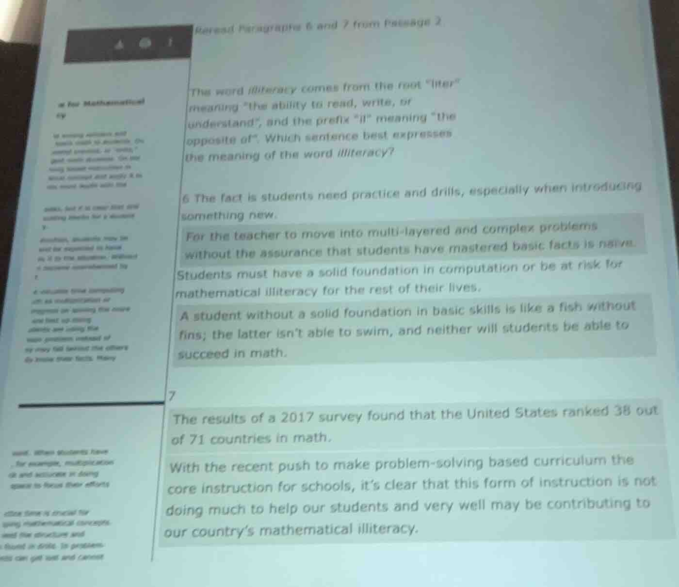 reread paragraphs 6 and 7 from passage 2 the word illiteracy comes from…