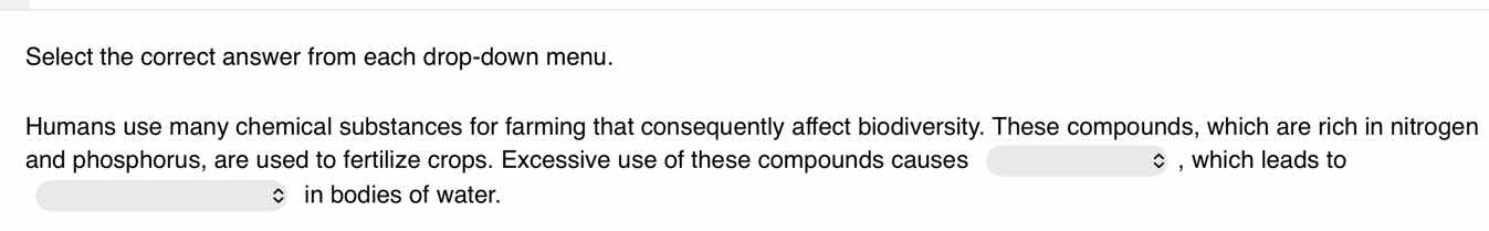 select the correct answer from each drop - down menu. humans use many c…