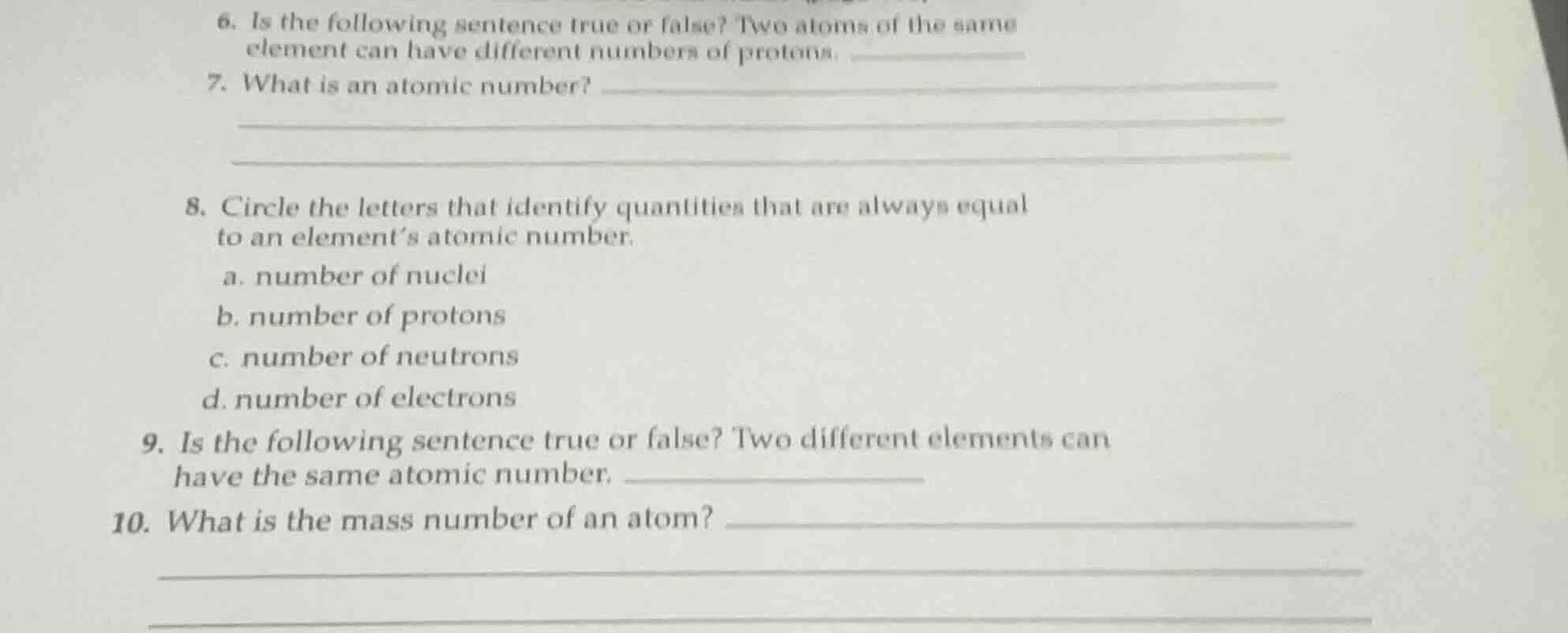 6. is the following sentence true or false? two atoms of the same eleme…