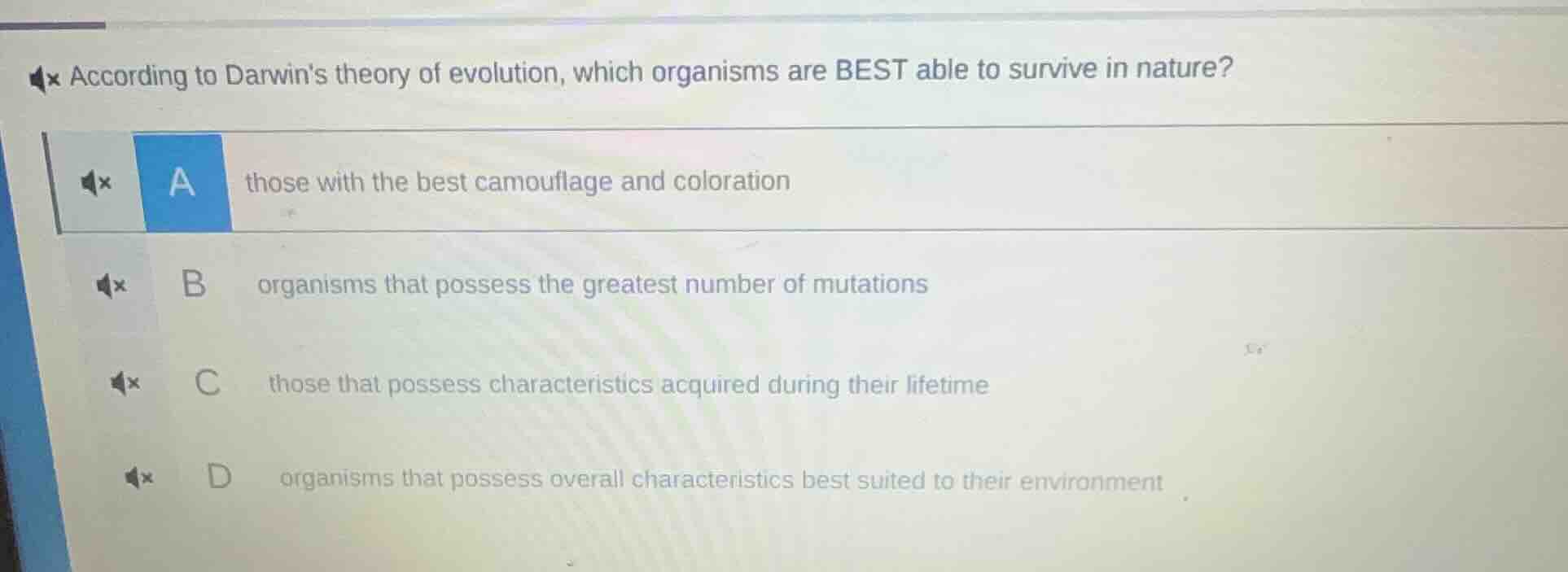 according to darwins theory of evolution, which organisms are best able…