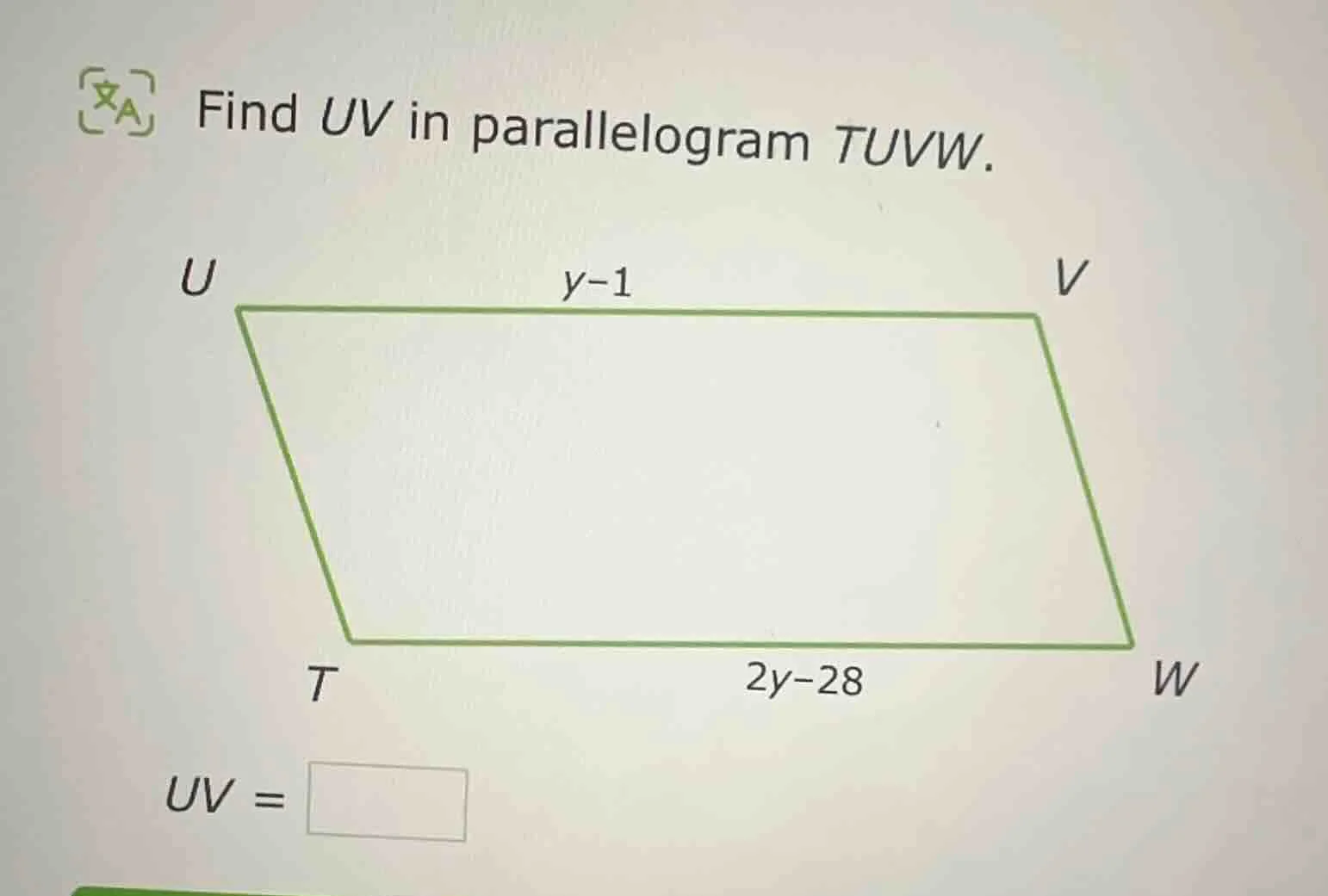 find uv in parallelogram tuvw. uv = \\boxed{}