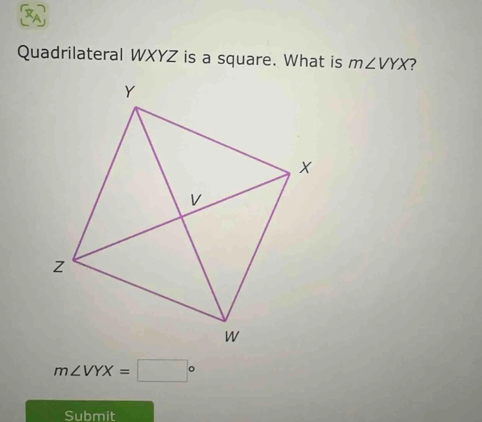 quadrilateral wxyz is a square. what is ( mangle vyx )?( mangle vyx = s…