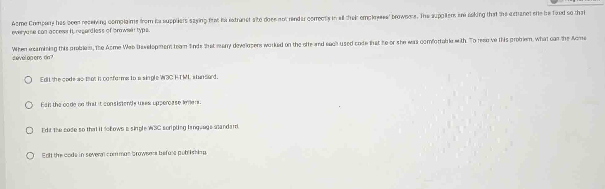 acme company has been receiving complaints from its suppliers saying th…