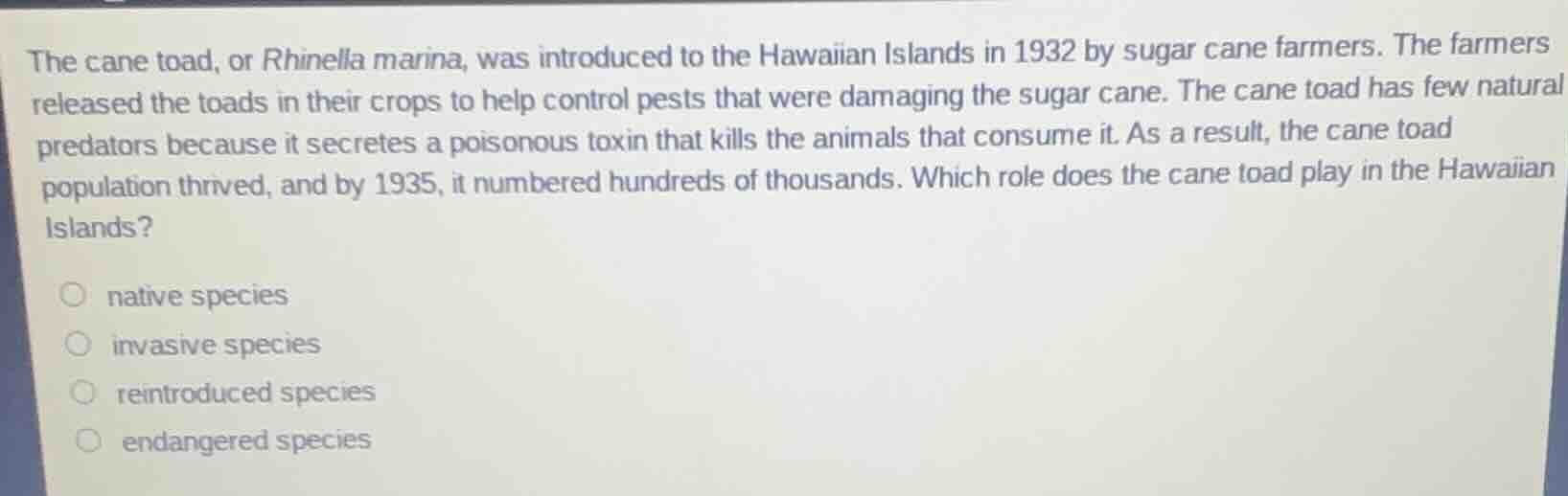 the cane toad, or rhinella marina, was introduced to the hawaiian islan…
