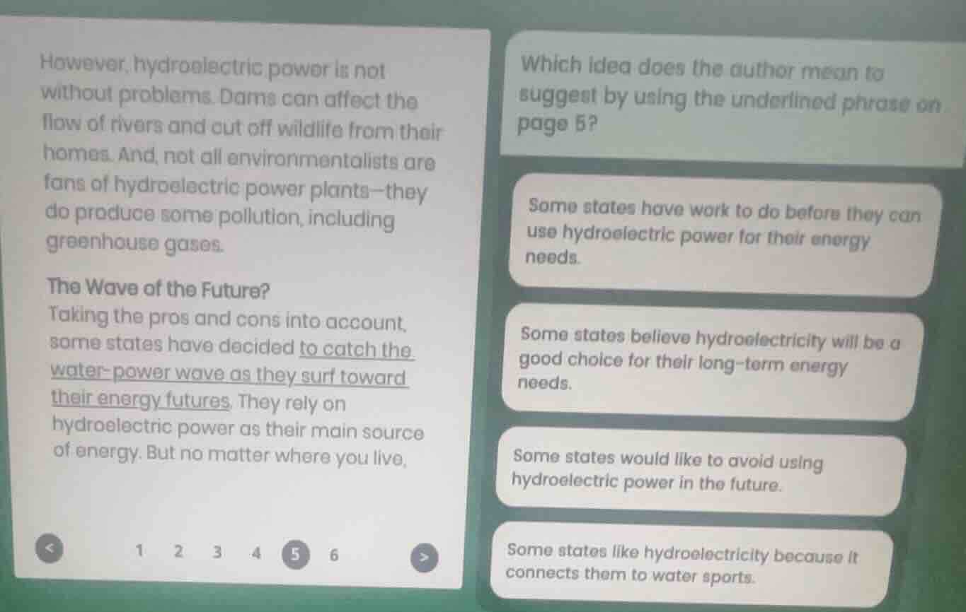 however, hydroelectric power is not without problems. dams can affect t…