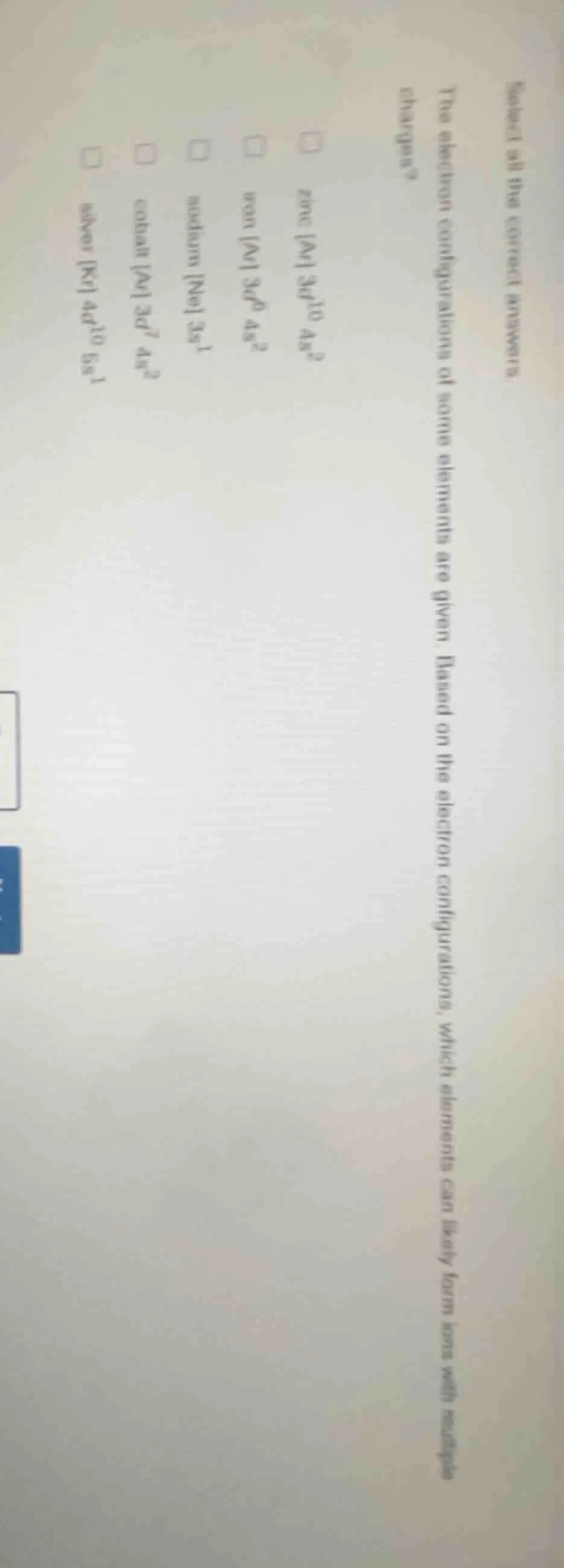 select all the correct answers the electron configurations of some elem…