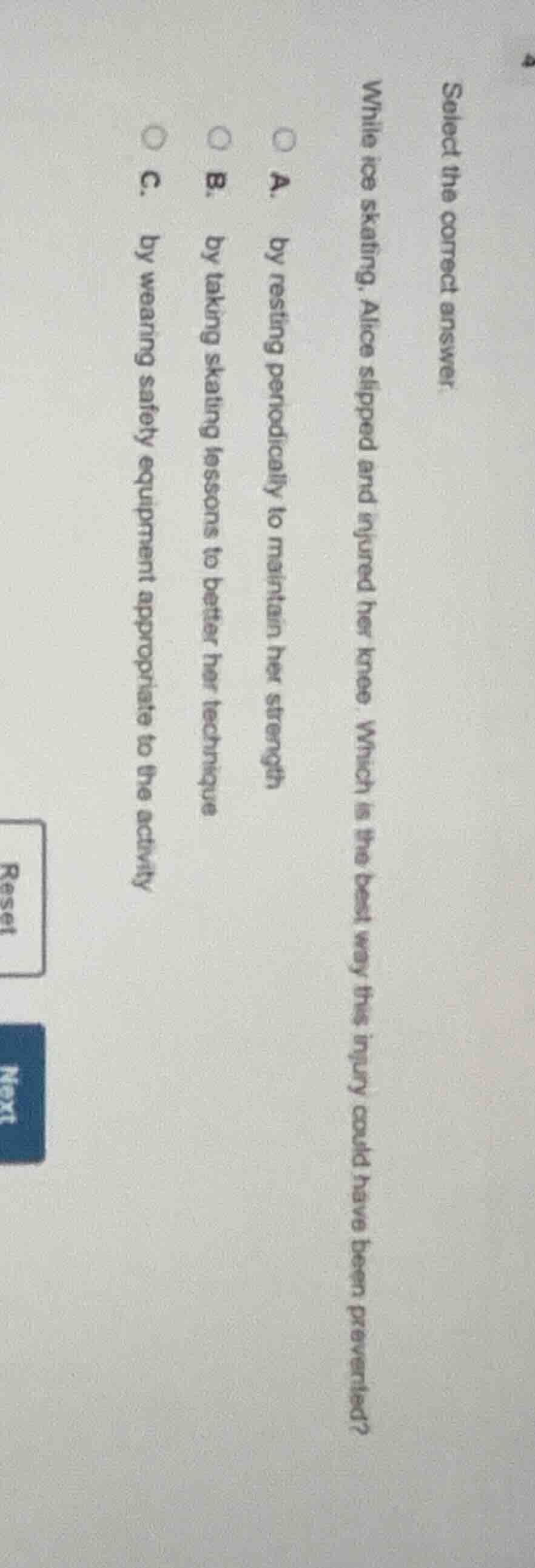 select the correct answer. while ice skating, alice slipped and injured…