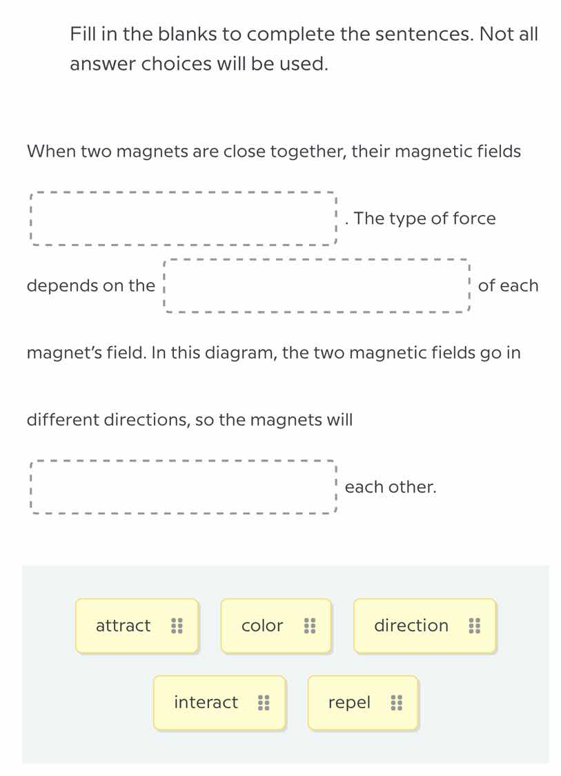 fill in the blanks to complete the sentences. not all answer choices wi…