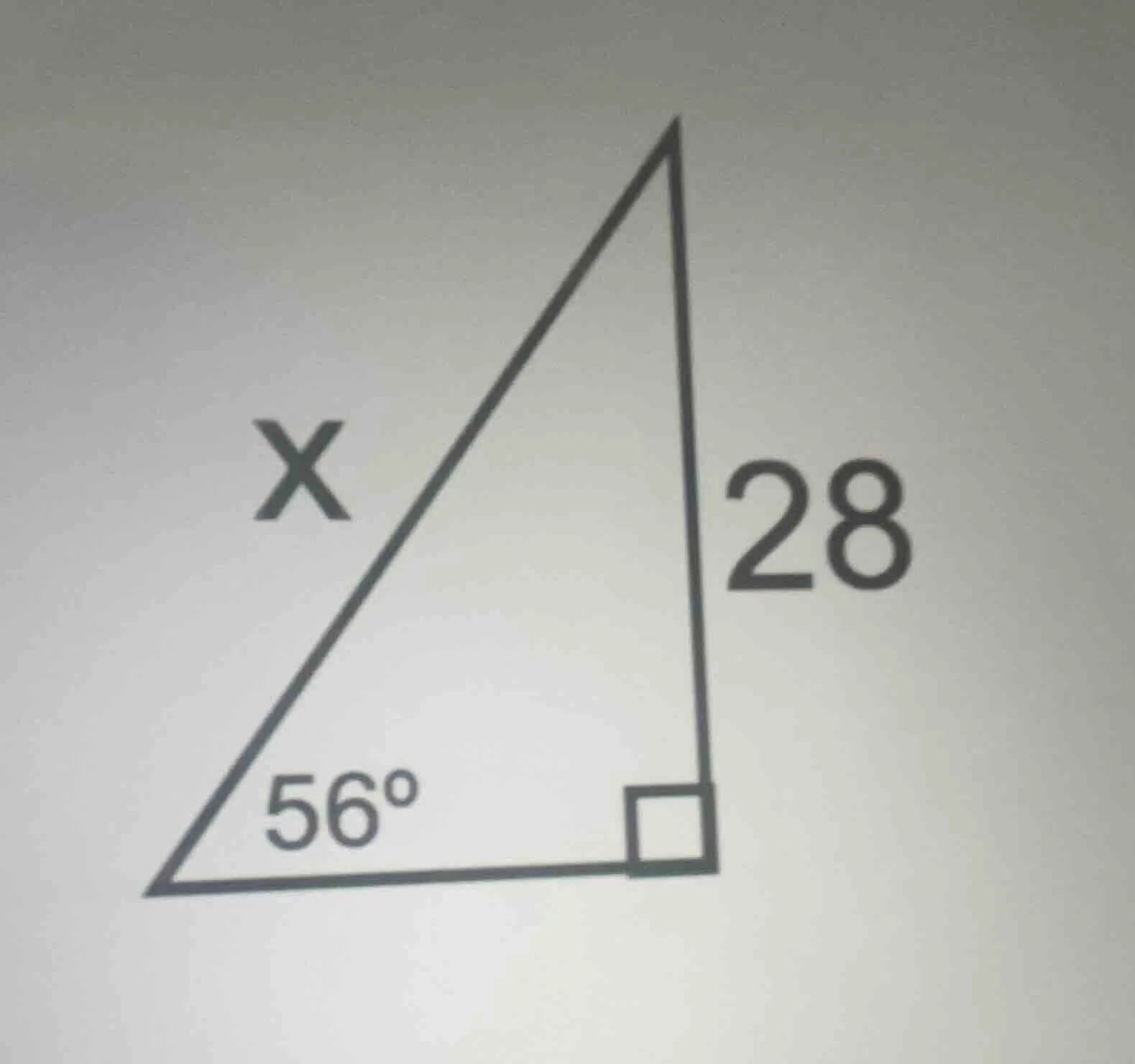 in the right triangle, one angle is 56°, one leg is 28, and the hypoten…