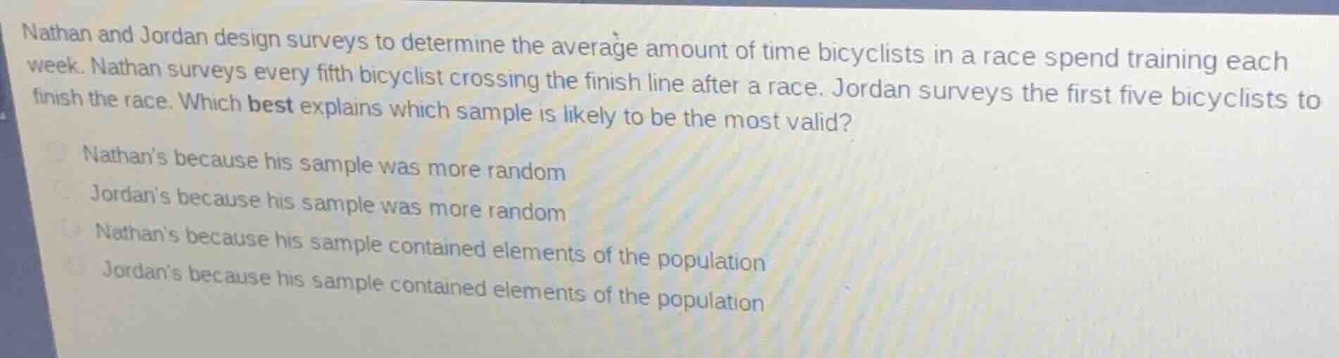 nathan and jordan design surveys to determine the average amount of tim…