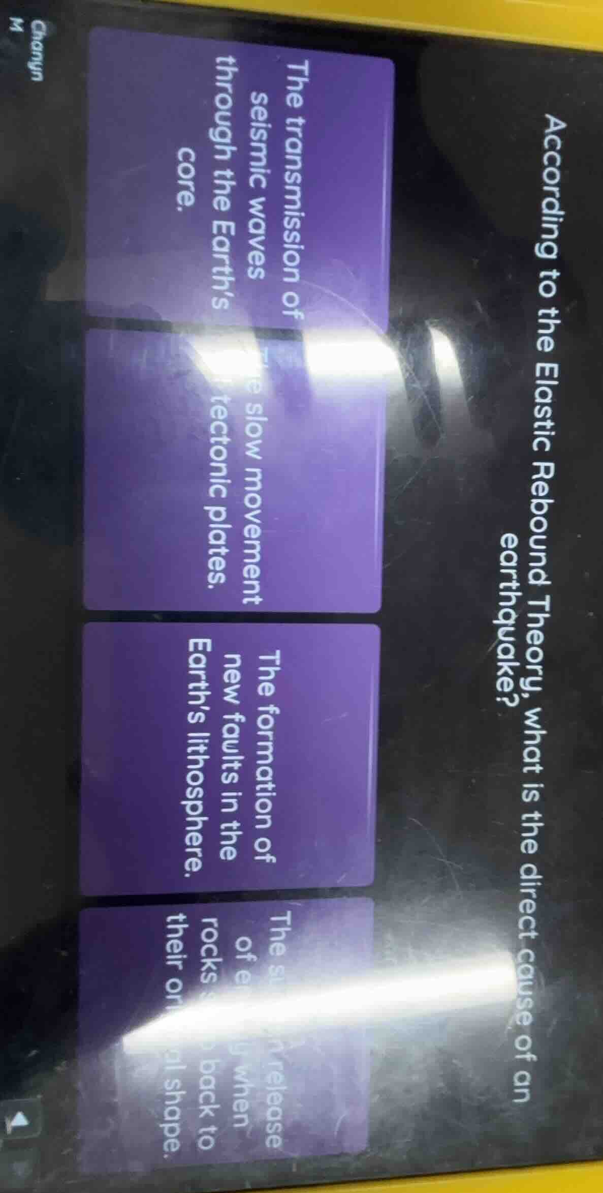 according to the elastic rebound theory, what is the direct cause of an…