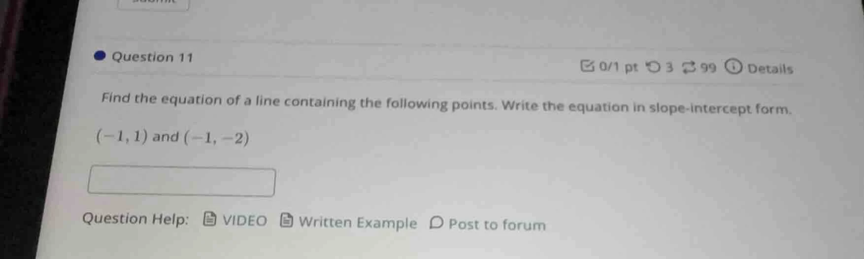 question 11 find the equation of a line containing the following points…