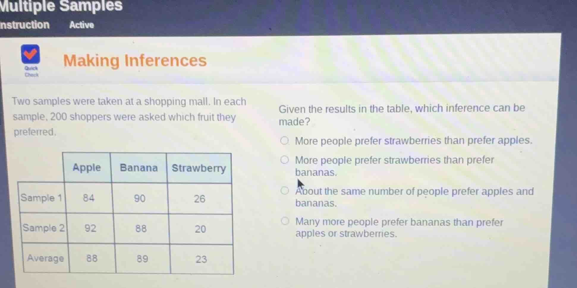 making inferences two samples were taken at a shopping mall. in each sa…