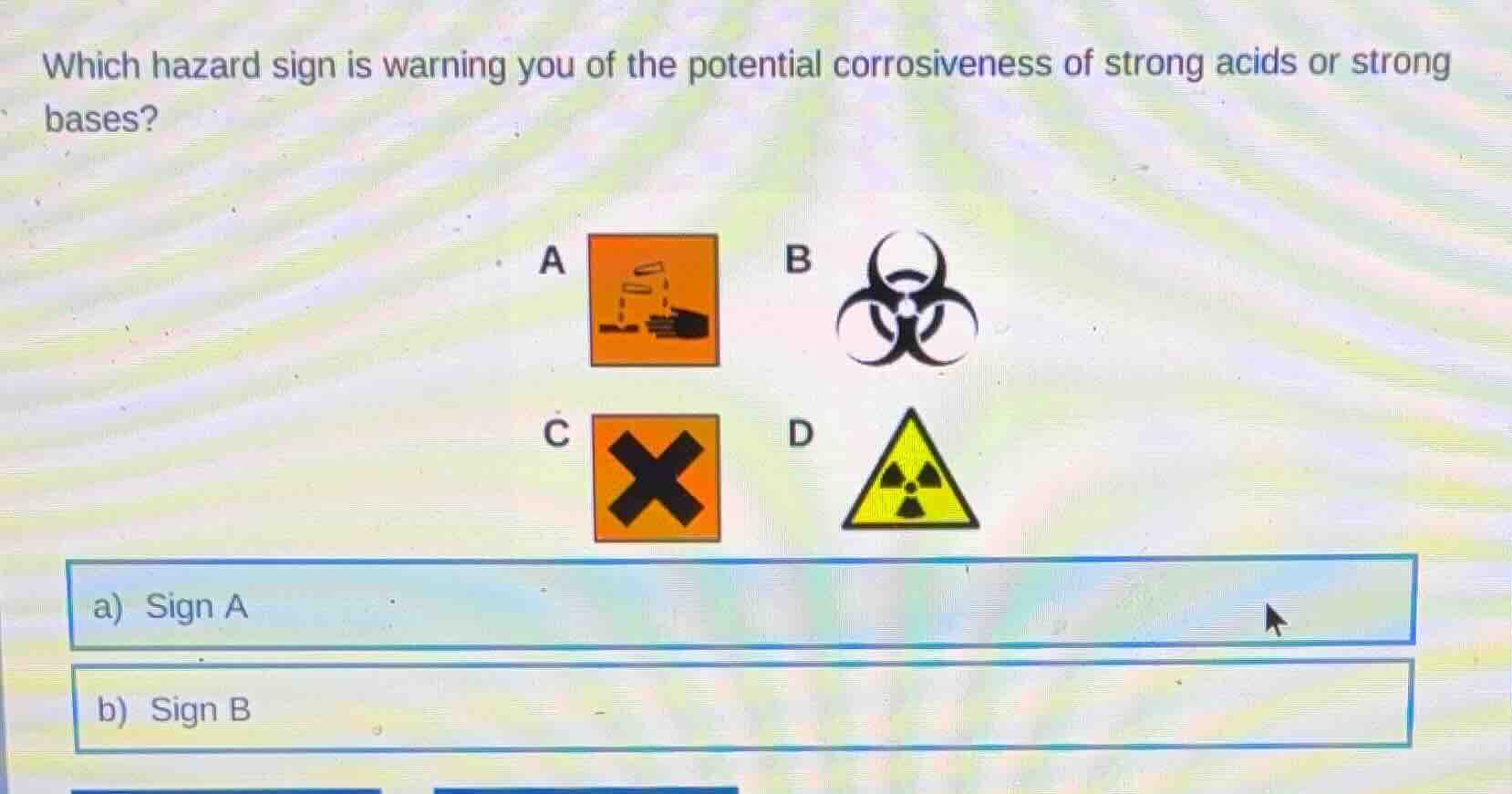 which hazard sign is warning you of the potential corrosiveness of stro…