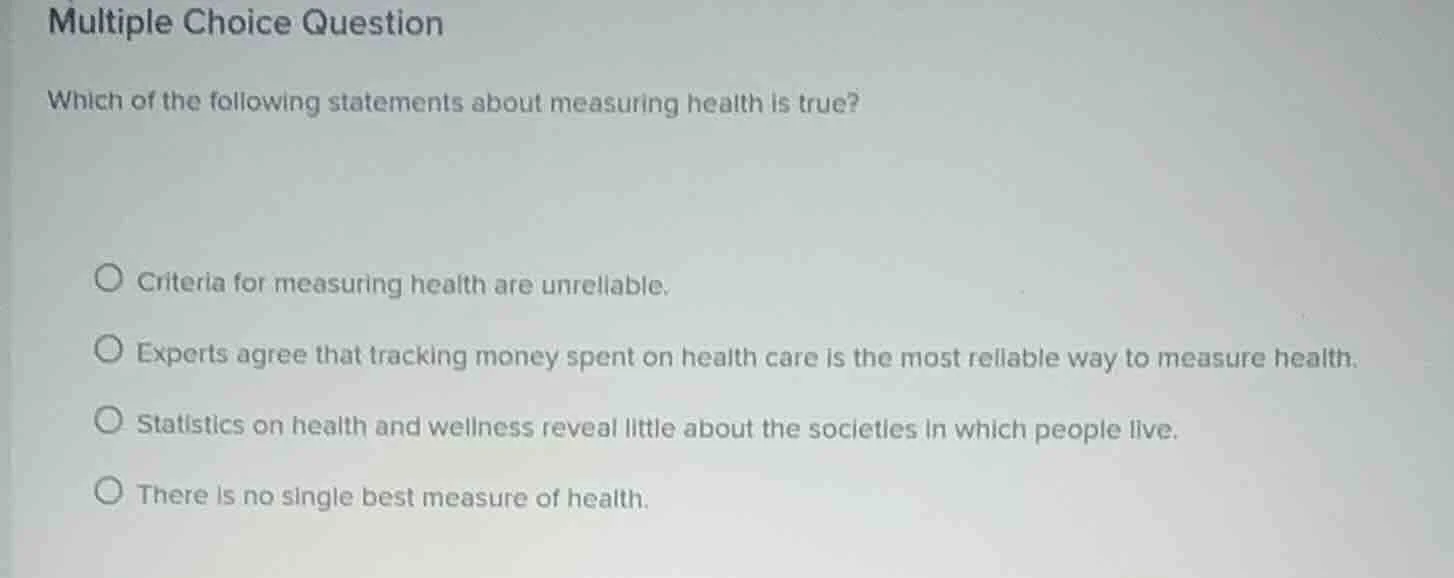 multiple choice question which of the following statements about measur…