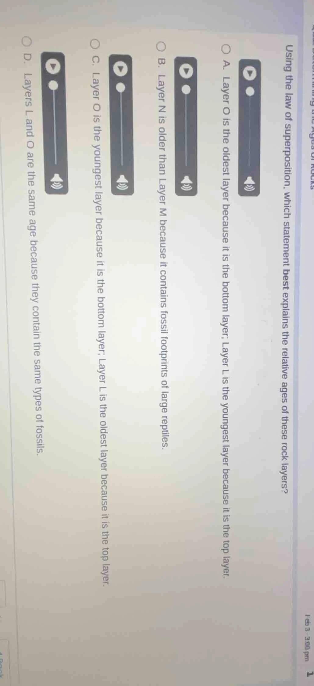 using the law of superposition, which statement best explains the relat…