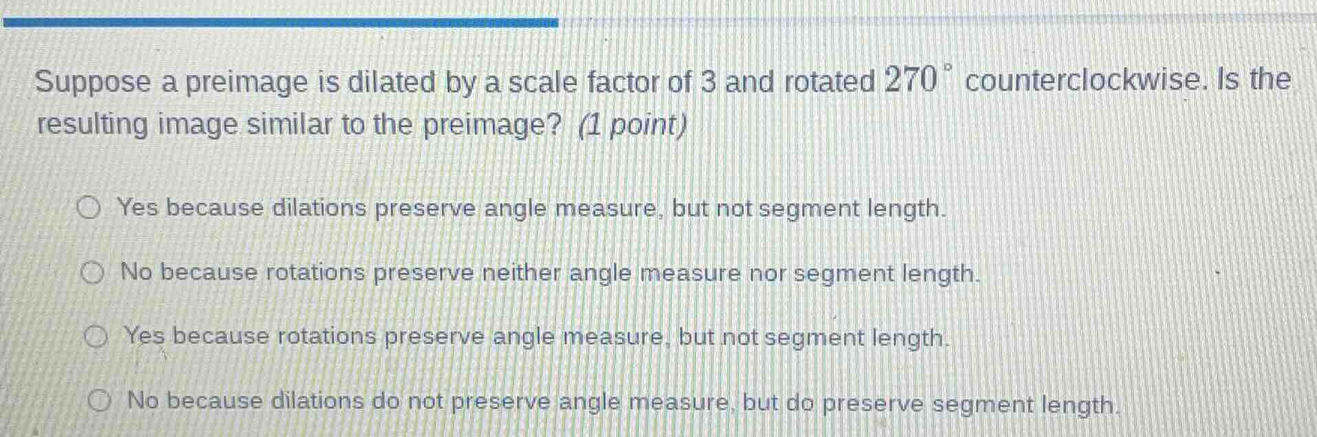 suppose a preimage is dilated by a scale factor of 3 and rotated (270^c…