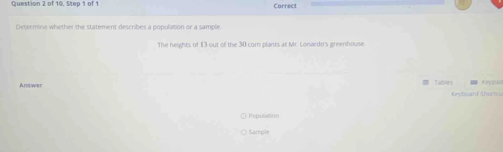 question 2 of 10, step 1 of 1 determine whether the statement describes…