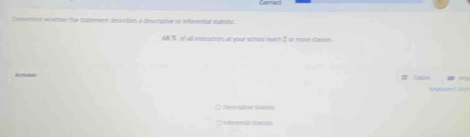 determine whether the statement describes a descriptive or inferential …