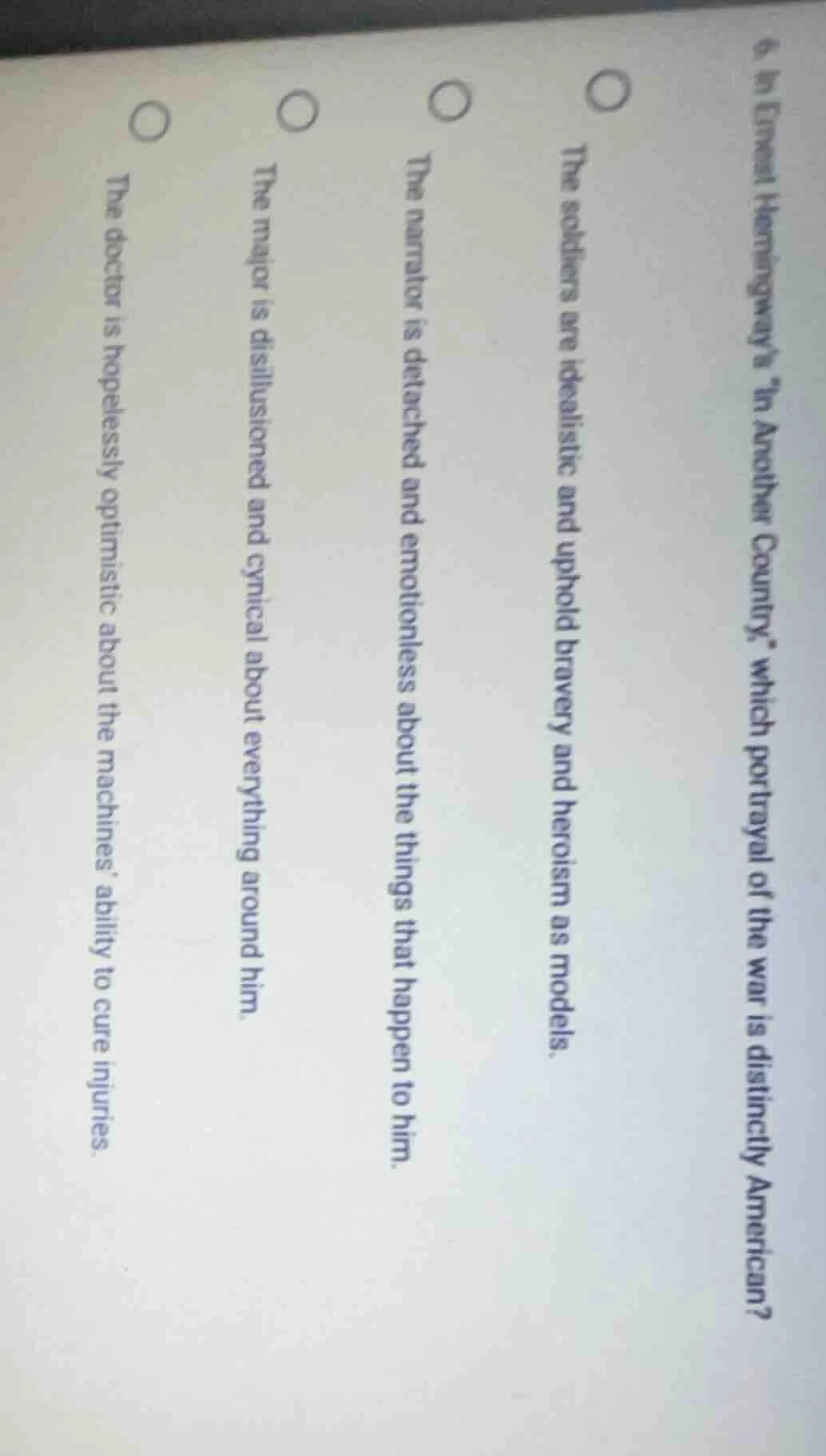 6. in ernest hemingway’s “in another country,” which portrayal of the w…