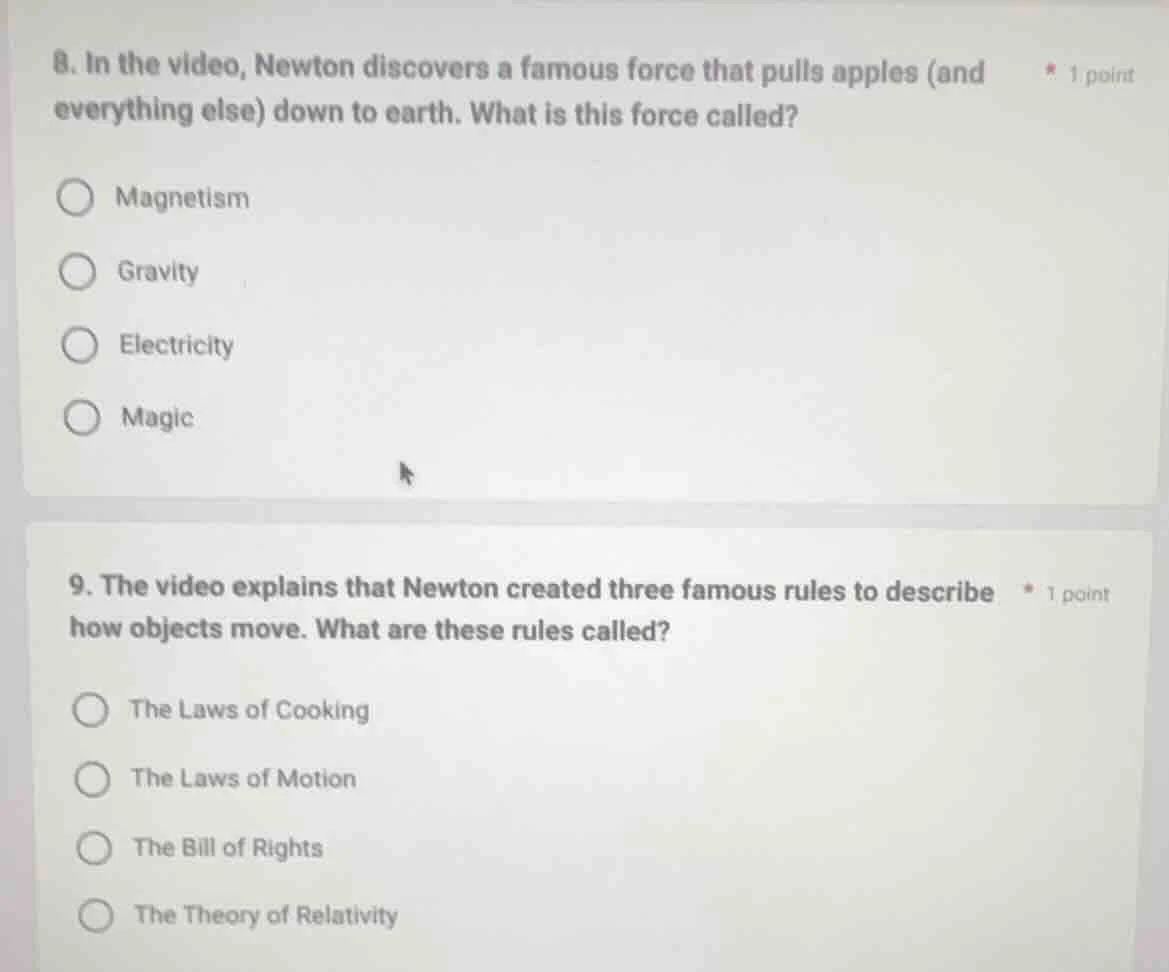 8. in the video, newton discovers a famous force that pulls apples (and…