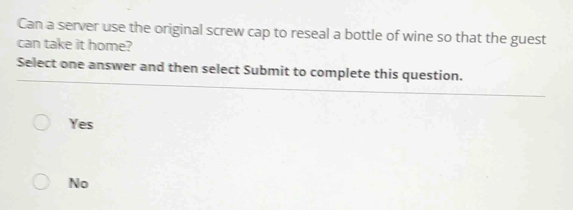 can a server use the original screw cap to reseal a bottle of wine so t…