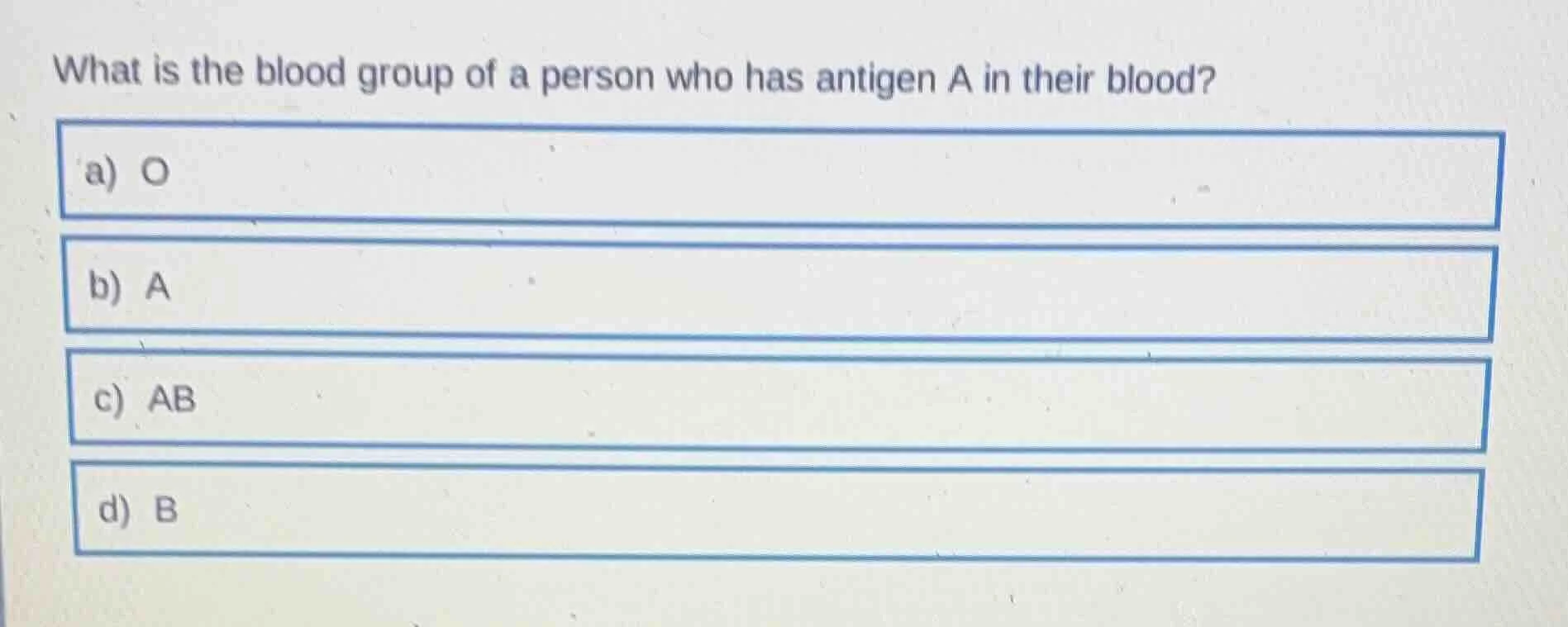 what is the blood group of a person who has antigen a in their blood? a…