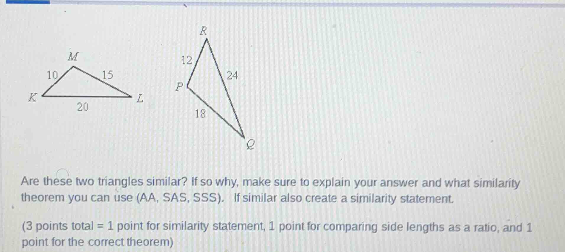 are these two triangles similar? if so why, make sure to explain your a…