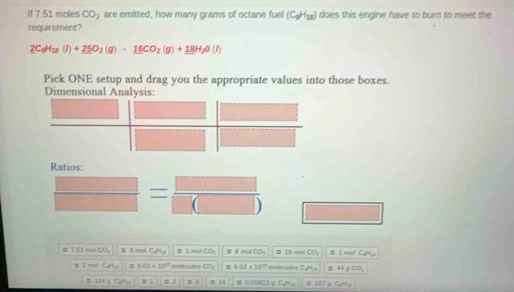if 7.51 moles co₂ are emitted, how many grams of octane fuel (c₈h₁₈) do…