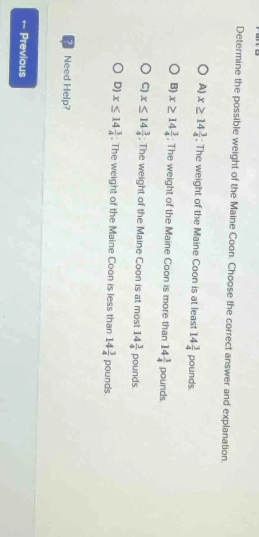 determine the possible weight of the maine coon. choose the correct ans…