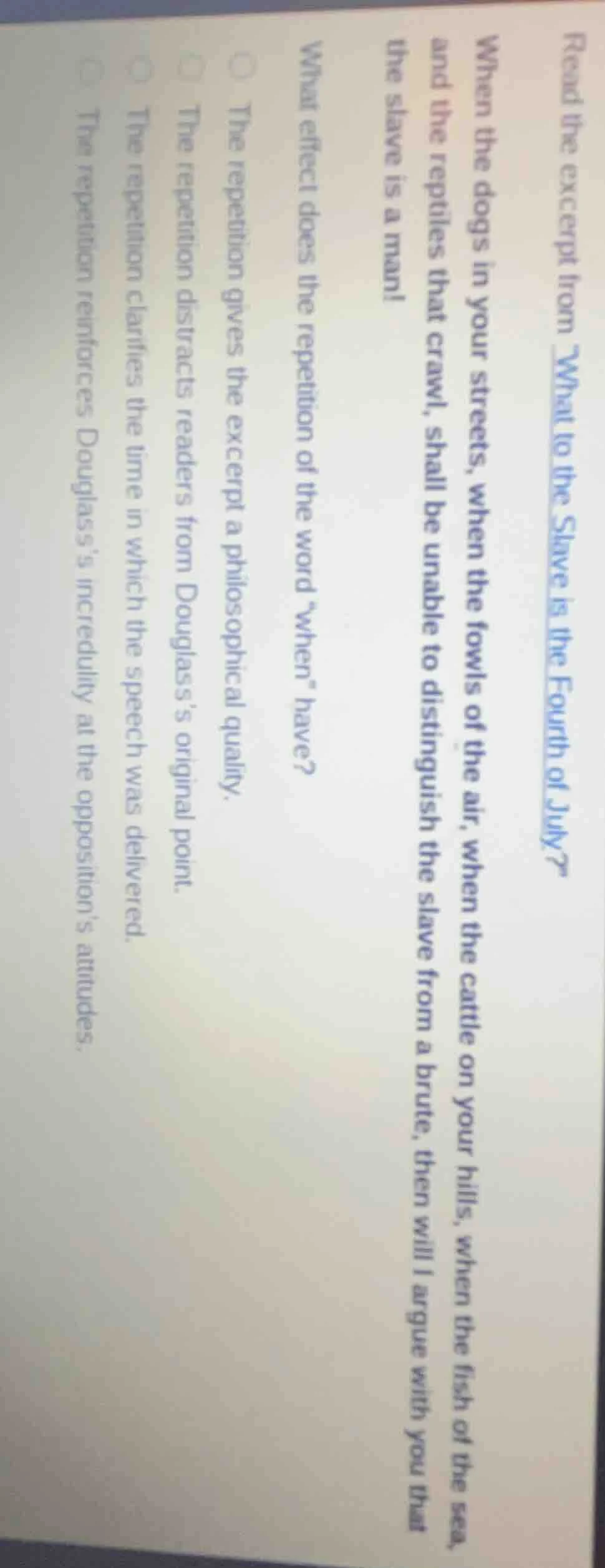 read the excerpt from what to the slave is the fourth of july? when the…