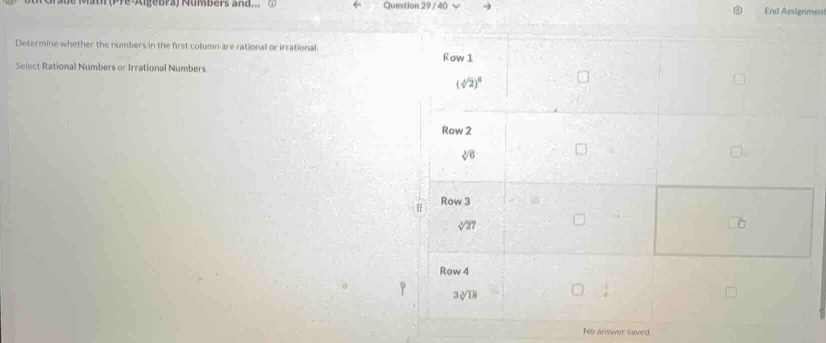 determine whether the numbers in the first column are rational or irrat…