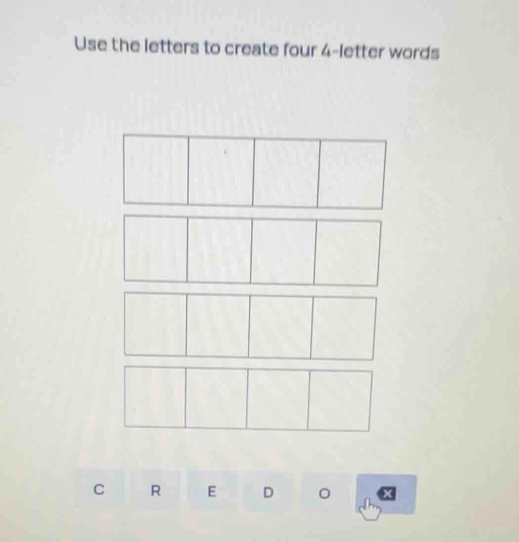 use the letters to create four 4 - letter words
