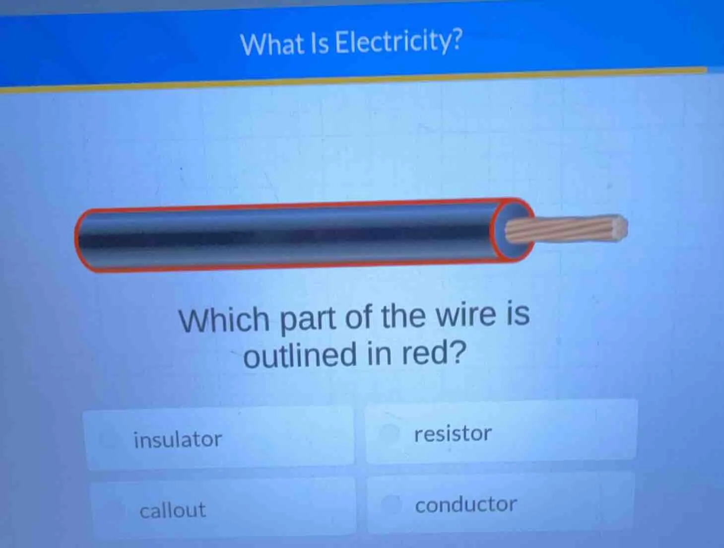 what is electricity? which part of the wire is outlined in red? insulat…