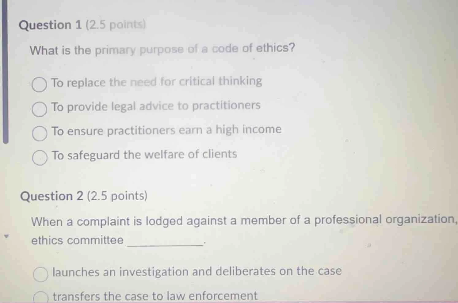 question 1 (2.5 points) what is the primary purpose of a code of ethics…
