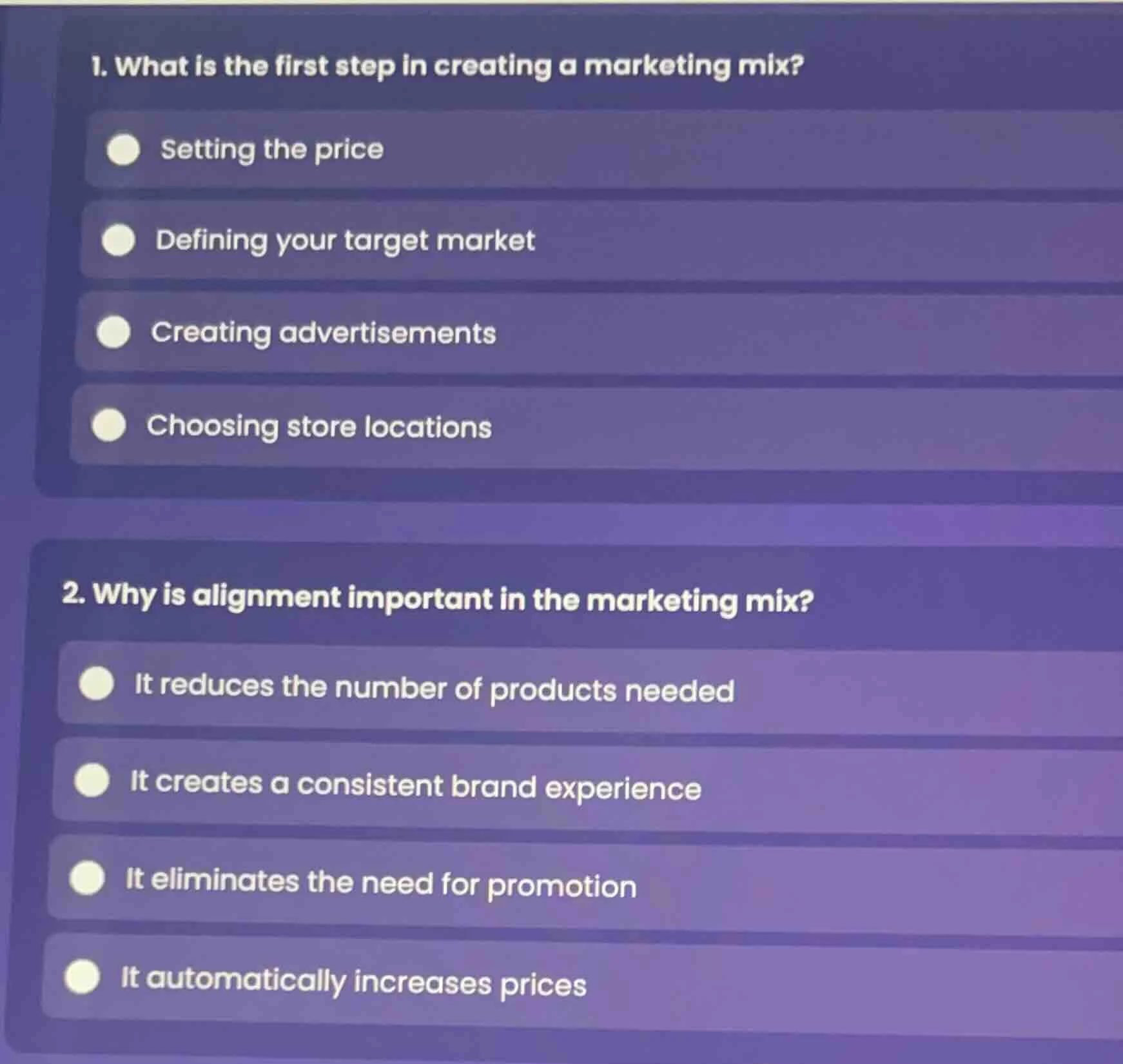 1. what is the first step in creating a marketing mix? setting the pric…