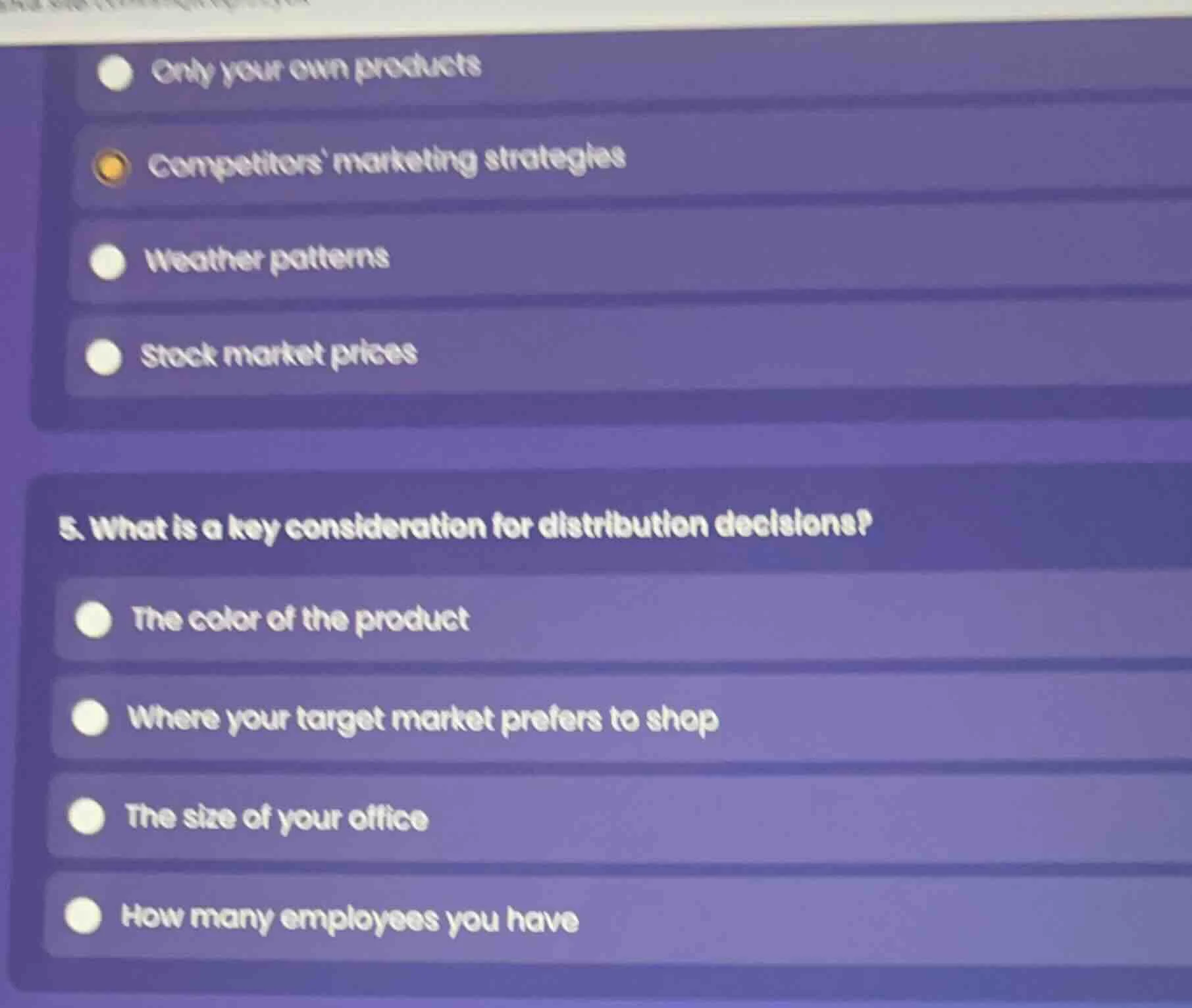 5. what is a key consideration for distribution decisions? the color of…