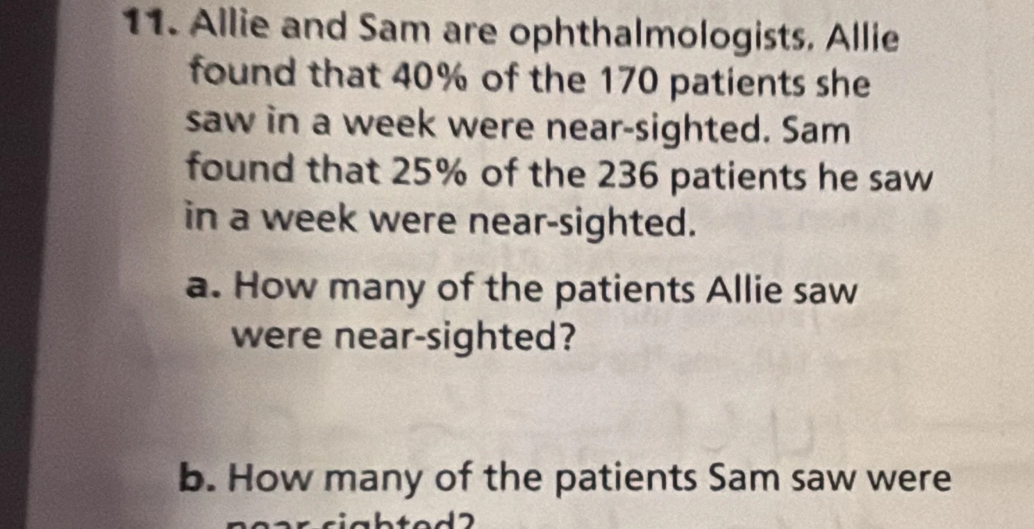11. allie and sam are ophthalmologists. allie found that 40% of the 170…