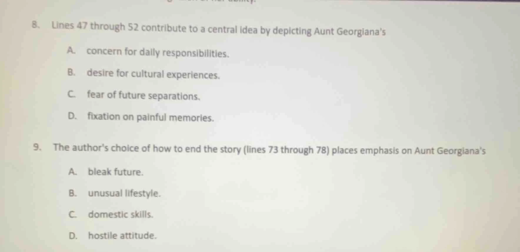 8. lines 47 through 52 contribute to a central idea by depicting aunt g…