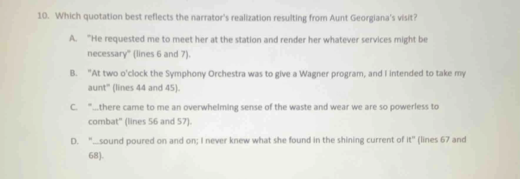 10. which quotation best reflects the narrators realization resulting f…