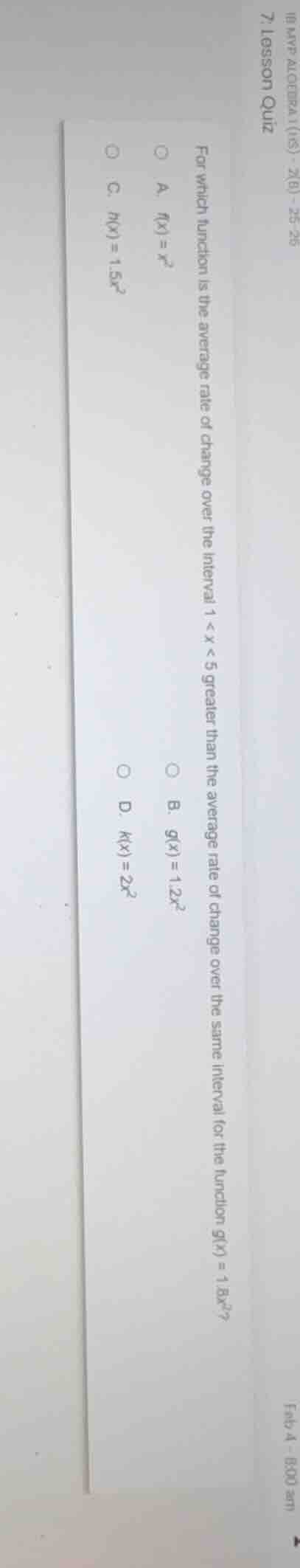 7. lesson quiz for which function is the average rate of change over th…