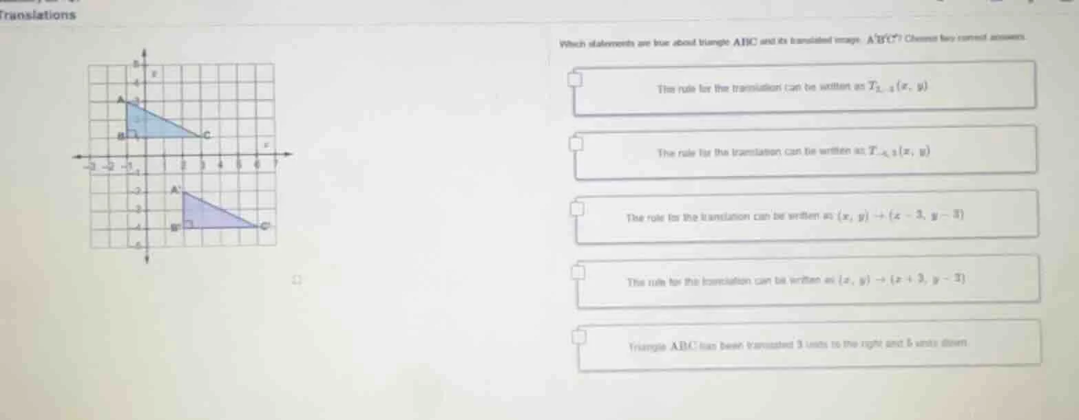 translations which statements are true about triangle abc and its trans…