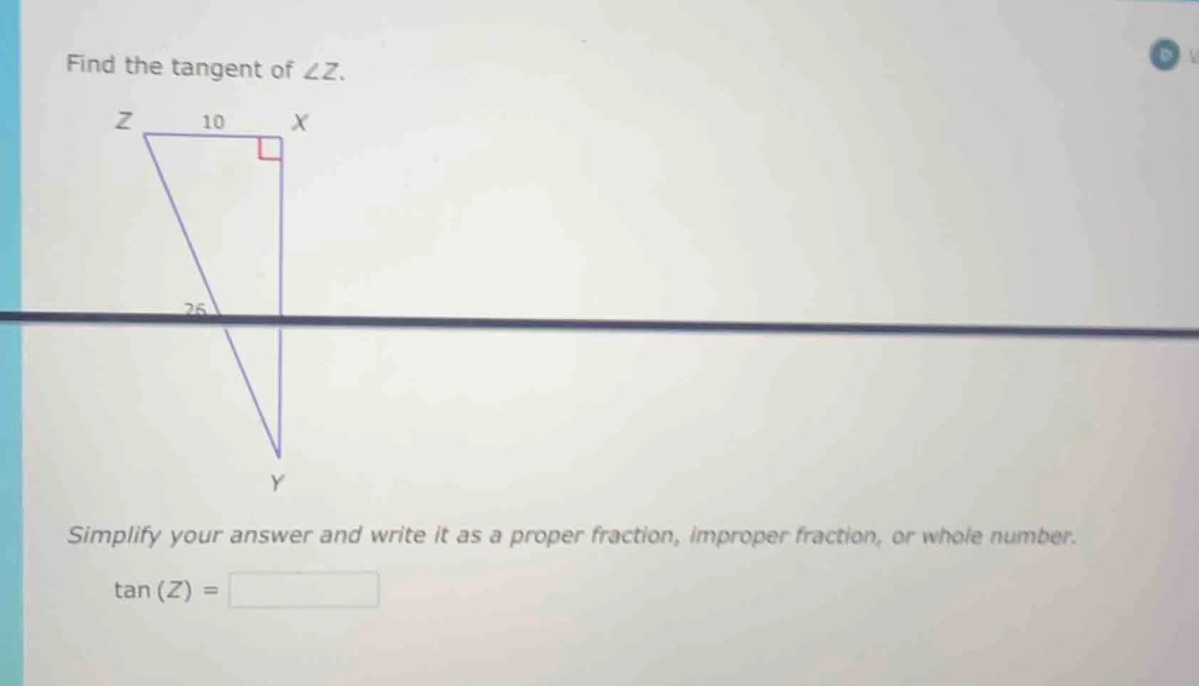 find the tangent of ∠z. simplify your answer and write it as a proper f…