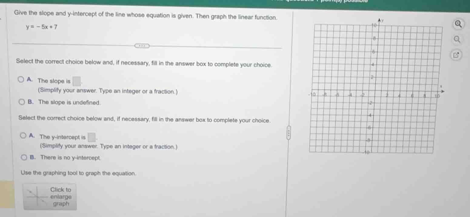 give the slope and y-intercept of the line whose equation is given. the…