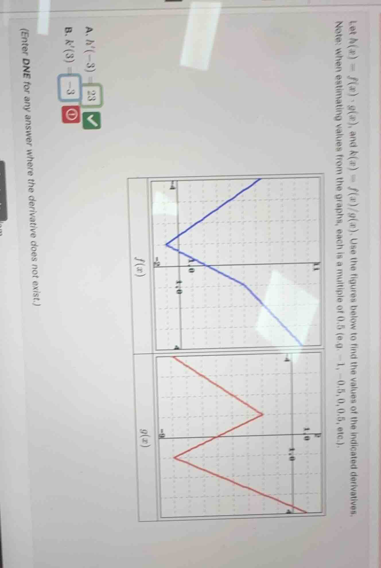 let ( h(x) = f(x) cdot g(x) ), and ( k(x) = \frac{f(x)}{g(x)} ). use th…