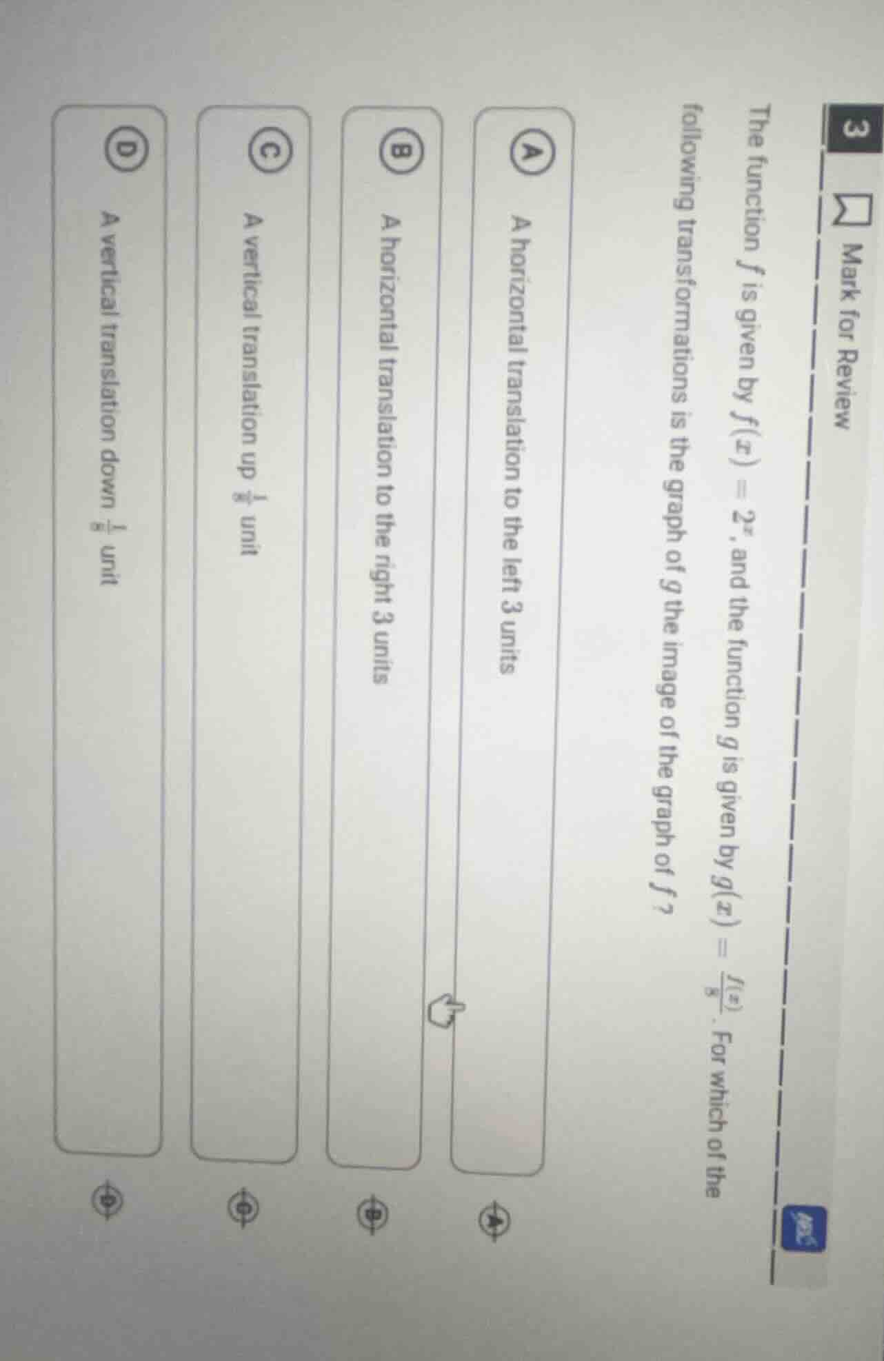 the function ( f ) is given by ( f(x) = 2^x ), and the function ( g ) i…