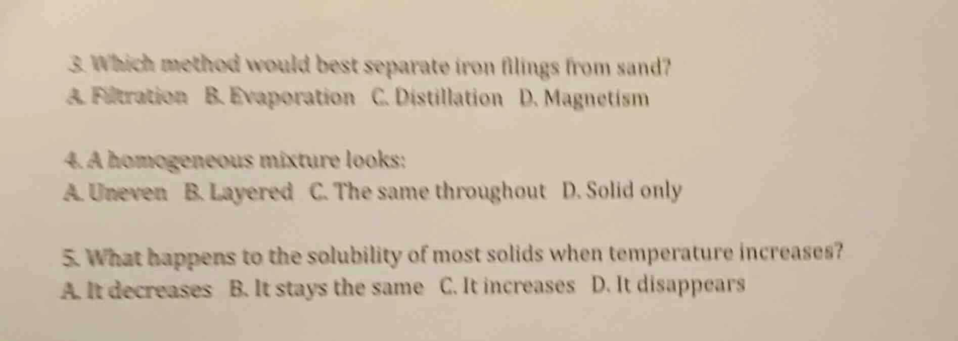 3. which method would best separate iron filings from sand? a. filtrati…